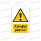 semn atentie pericol